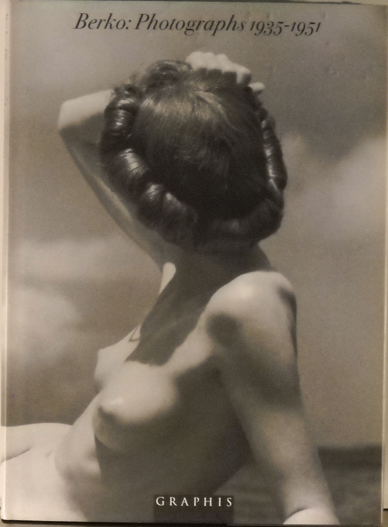 Berko: Photographs 1935 - 1951