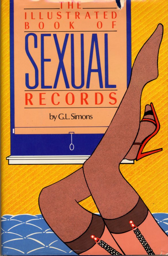 The Illustrated Book of Sexual Records.