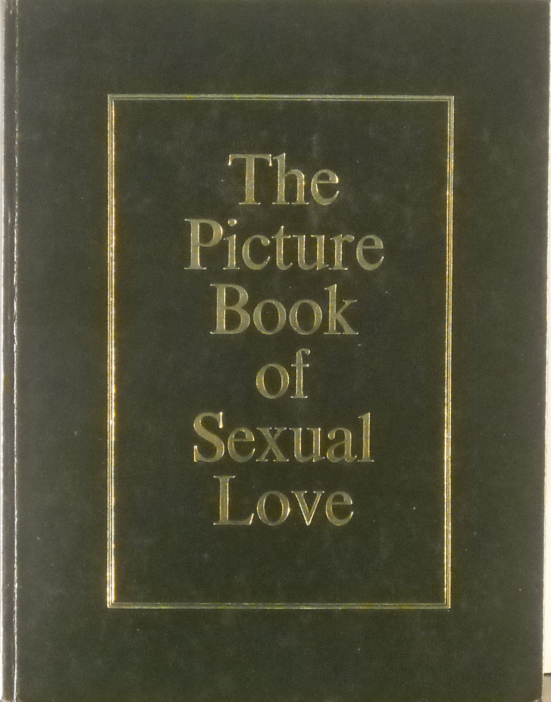 The Picture Book of Sexual Love